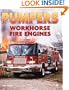 Pumpers: Workhorse Fire Engines