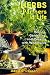 Herbs: Partners in Life - Healing, Gardening and Cooking with Wild Plants
