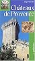 Ch�teaux de Provence