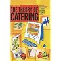 Theory of Catering
