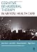 Cognitive Behavioural Therapy in Mental Health Care