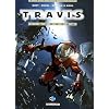 Travis, Tome 1 : Huracan