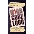 Hard Core Logo Hard Core ed.