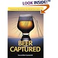 Beer Captured by  Tess Szamatulski and Mark Szamatulski