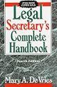 Legal Secretary's Complete Handbook (4th Edition)
