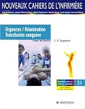 Urgences /Réanimation Transfusion sanguine : Soins infirmiers