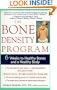 The Bone Density Program: 6 Weeks to Strong Bones and a Healthy Body