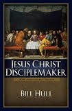 Jesus Christ Disciple Maker