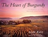 The Heart of Burgundy: A Portrait of French Countryside