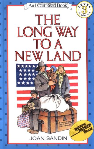 The Long Way to a New Land (I Can Read Book 3)