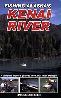 Fishing Alaska's Kenai River