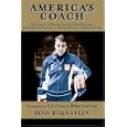 America's Coach: Life Lessons and Wisdom for Gold Medal Success: A Biographical Journey of the Late... by Ross Bernstein