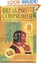 Breaking Compromises: Opportunities for Action in Consumer Markets from the Boston Consulting Group