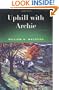 Uphill with Archie: A Son's Journey