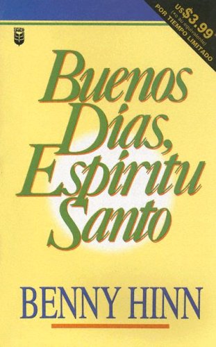 Buenos dias espiritu santo/ Good Morning, Holy Spirit (Spanish Edition) under The Books Store