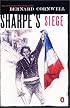 Sharpe's Siege (Richard Sharpe's Adventure Series #18)