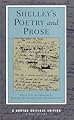 Shelley's Poetry and Prose (Norton Critical Edition)