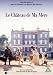 Le Chateau De Ma Mere [1991]