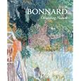 Pierre Bonnard: Observing Nature by Pierre Bonnard, Jorg Zutter, Gloria Lynn Groom, and Ursula Perucchi-Petri
