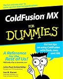 ColdFusion MX for Dummies John Paul Ashenfelter, Jon N. Kocen