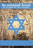 So entstand Israel - W.J.J. Glashouwer