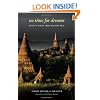 No Time for Dreams: Living in Burma under Military Rule (Asian Voices)