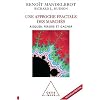 Une approche fractale des march�s : Risquer, perdre et gagner