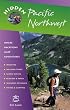 Hidden Pacific Northwest: Including Oregon, Washington, Vancouver, Victoria, and Coastal British Columbia (Hidden Travel)