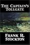 The Captain's Tollgate