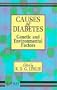 Causes of Diabetes: Genetic and Environmental Factors