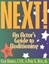 Next! An Actor's Guide to Auditioning
