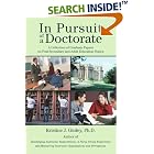 Click here to buy In Pursuit of a Doctorate: A Collection of Graduate Papers on... by  Kristine J Ginley.