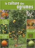 Culture des Agrumes (la)