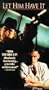 Let Him Have It [VHS]