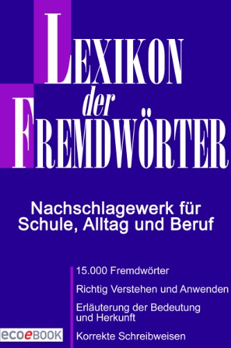 Lexikon der Fremdwörter (German Edition)