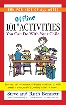 101 Offline Activities You Can Do With Your Child