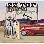 Rancho Texicano - The Very Best of ZZ Top