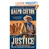 Justice: A Ralph Cotton Classic