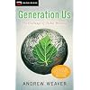 Generation Us: The Challenge of Global Warming
