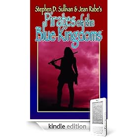 Pirates of the Blue Kingdoms (Kindle Edition)