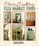 Clever Crafting with Flea Market Finds