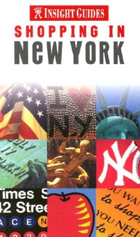 City Travel Guides Discounted  Books : New York Insight 'Shopping' Guide (Insight Shopping Guides)