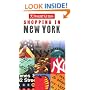 Insight Shopping in New York (Insight Guides (Shopping Guides))