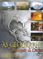 AS Geography: Concepts and Cases