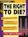 The Right to Die? (Viewpoints (Sea to Sea))
