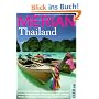 Merian, Thailand: Die sch�nsten Str�nde. Schmelztiegel Bangkok. Die letzten Waldmenschen. Siams K�nigsst�dte. Feurige K�che. Thai-Boxen. Gro�er Infoteil