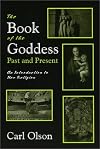 Book of the Goddess Past and Present: An Introduction to Her Religion
