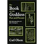 Book of the Goddess Past and Present: An Introduction to Her Religion