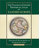The Palgrave Concise Historical Atlas of Eastern Europe: Revised and Updated reviews at GPS Review