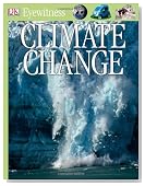 Climate Change (DK Eyewitness Books)